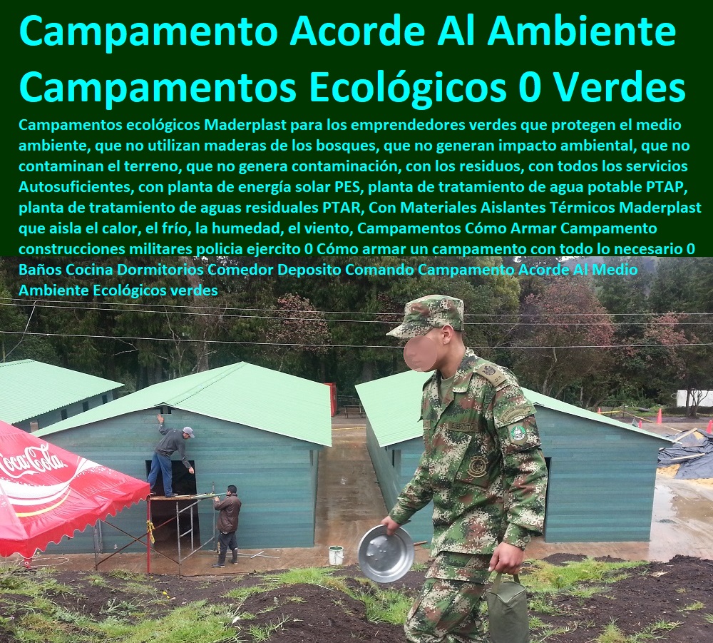 Campamentos Cómo Armar Campamento construcciones militares policia ejercito 0 Cómo armar un campamento con todo lo necesario 0 Baños Cocina Dormitorios Comedor Deposito Comando Campamento Acorde Al Medio Ambiente Ecológicos verdes Campamentos Cómo Armar Campamento construcciones militares policia ejercito 0 Cómo armar un campamento con todo lo necesario 0 Baños Cocina Dormitorios Comedor Deposito Comando Campamento Acorde Al Medio Ambiente Ecológicos verdes